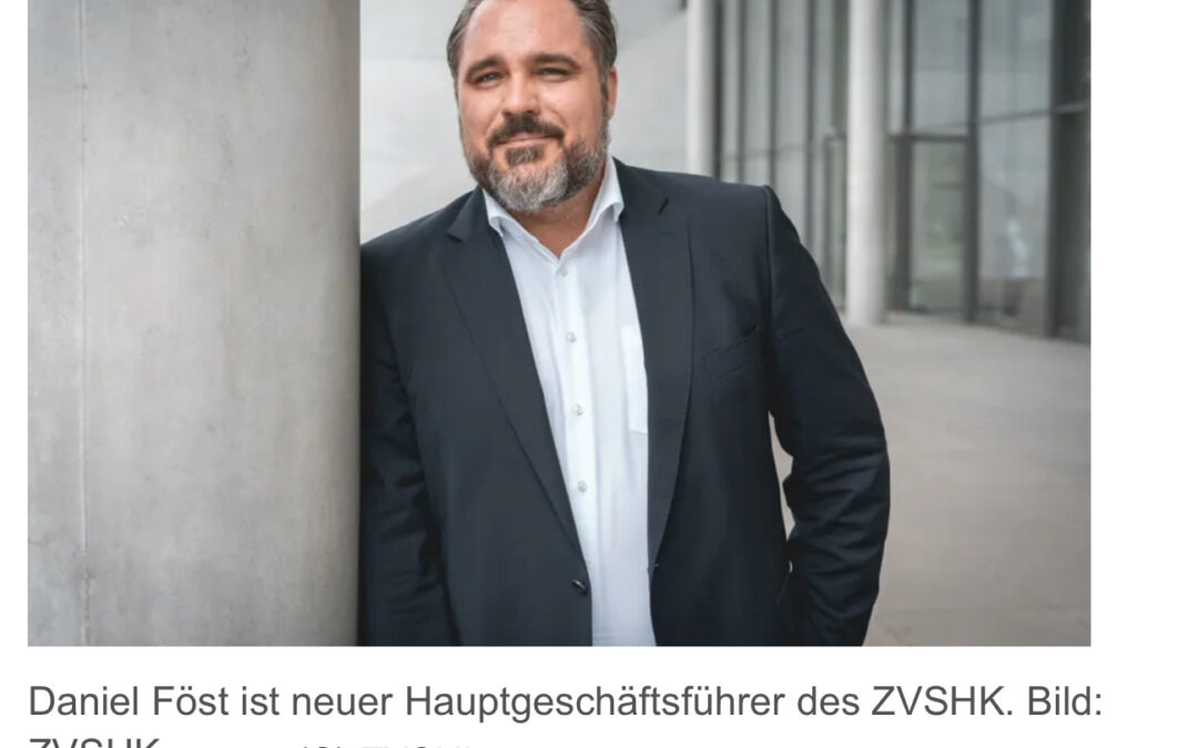 Vom Bundestag zur Branche: Föst wird ZVSHK-Hauptgeschäftsführer
